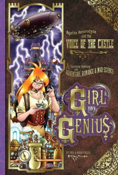 Paperback Girl Genius Volume 7: Agatha Heterodyne and the Voice of the Castle Book