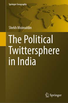 Hardcover The Political Twittersphere in India Book