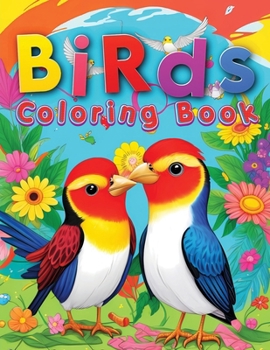 Paperback Birds Coloring Book for Kids: Creative Avian Art for Children Book