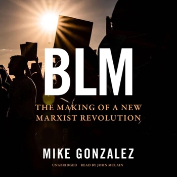 Audio CD Blm: The Making of a New Marxist Revolution Book