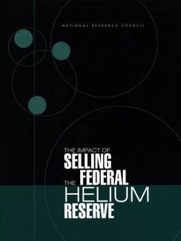 The Impact of Selling the Federal Helium Reserve (Compass Series)