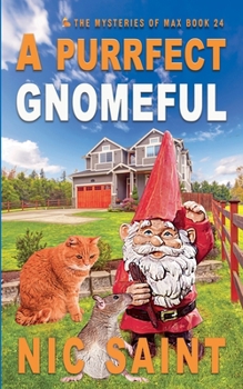 Paperback A Purrfect Gnomeful Book