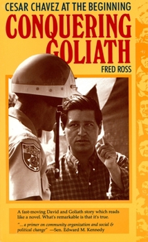 Paperback Conquering Goliath: Cesar Chavez at the Beginning Book
