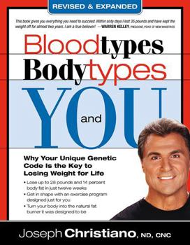 Paperback Bloodtypes, Bodytypes, and You: Why Your Unique Genetic Code Is the Key to Losing Weight for Life Book