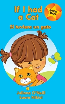 Hardcover If I had a Cat / Si tuviera un gato Book