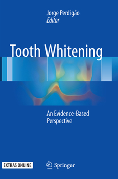 Paperback Tooth Whitening: An Evidence-Based Perspective Book