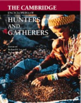 Hardcover The Cambridge Encyclopedia of Hunters and Gatherers Book