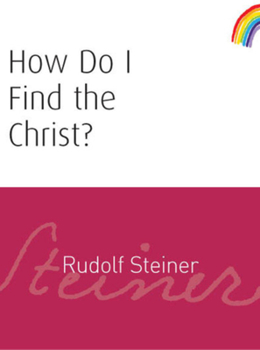 Paperback How Do I Find the Christ?: (Cw 182) Book