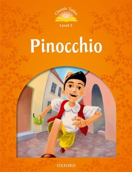Paperback Classic Tales: Level 5: Pinocchio Book