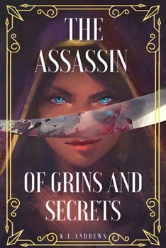 Paperback The Assassin of Grins and Secrets Book