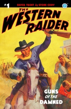 Paperback The Western Raider #1: Guns of the Damned Book