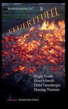 Paperback Feuerteufel: Borderholm-Krimi Nr. 7 [German] Book