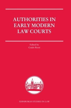 Paperback Authorities in Early Modern Law Courts Book