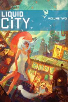 Paperback Liquid City Volume 2 Book