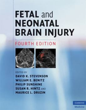 Hardcover Fetal and Neonatal Brain Injury Book