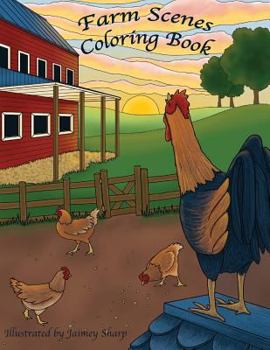 Paperback Farm Scenes Coloring Book: Country Scenes, Barns, Farm Animals For Adults To Color Book