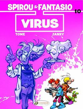 Spirou et Fantasio, tome 33 : Virus - Book #33 of the Spirou par Tome & Janry