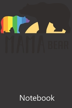 Mama Bear Pride Flag: Funny Cute Notebook, College Ruled Blank Lined Book, Composition Book for School Diary, Christmas Birthday Gifts