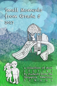 Paperback Small Moments from Grade 5 Book