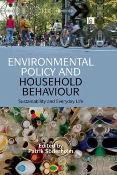 Paperback Environmental Policy and Household Behaviour: Sustainability and Everyday Life Book