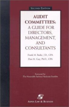 Hardcover Audit Committees: A Guide for Directors, Management, and Consultants Book
