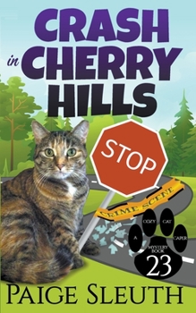 Paperback Crash in Cherry Hills Book