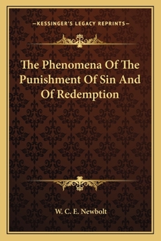 Paperback The Phenomena Of The Punishment Of Sin And Of Redemption Book