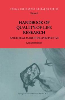 Paperback Handbook of Quality-Of-Life Research: An Ethical Marketing Perspective Book