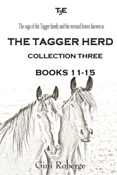 Paperback The Tagger Herd - Collection Three Book