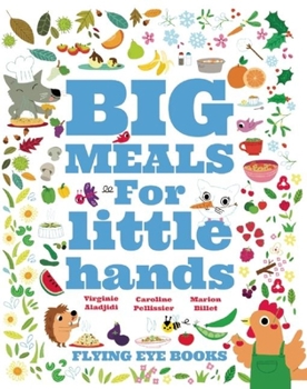 Hardcover Big Meals for Little Hands Book