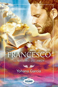 Hardcover Francesco: El Maestro del Amor [Spanish] Book