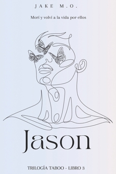 Jason: Libro 3 (Serie Taboo) - Book #3 of the Taboo