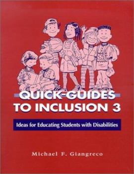 Paperback Quick-Guides to Inclusion 3: Ideas for Educating Students With Disabilities Book