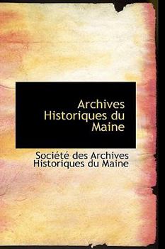 Archives Historiques du Maine
