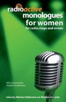 Paperback Radioactive Monologues for Women: For Radio, Stage and Screen Book