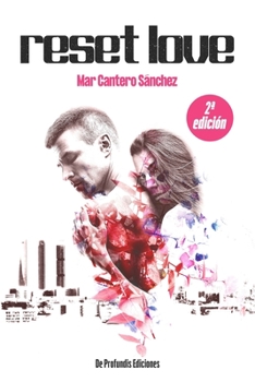 Paperback Reset Love: Madrid, año 2022. ¿Se puede poner límites al amor? [Spanish] Book