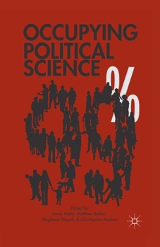 Paperback Occupying Political Science: The Occupy Wall Street Movement from New York to the World Book