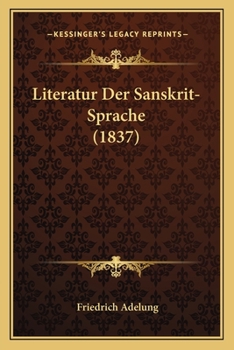 Paperback Literatur Der Sanskrit-Sprache (1837) [German] Book