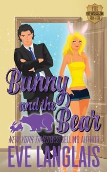 Bunny and the Bear - Book #1 of the Furry United Coalition