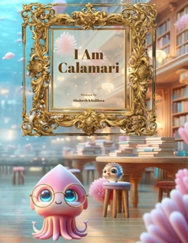 Paperback I Am Calamari Book