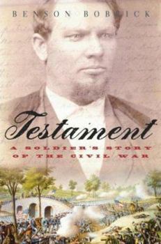 Hardcover Testament: A Soldier's Story of the Civil War Book