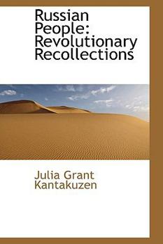 Paperback Russian People: Revolutionary Recollections Book