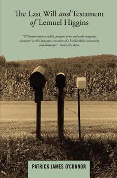 Paperback The Last Will and Testament of Lemuel Higgins Book