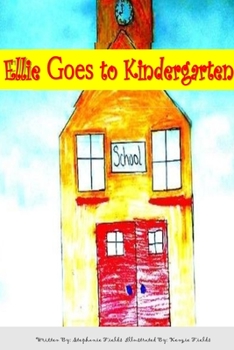 Paperback Ellie Goes to Kindergarten Book