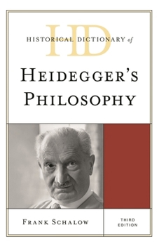 Hardcover Historical Dictionary of Heidegger's Philosophy Book