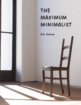 Paperback The Maximum Minimalist Book