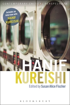 Hardcover Hanif Kureishi: Contemporary Critical Perspectives Book