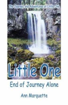 Paperback Little One: End of Journey Alone Book