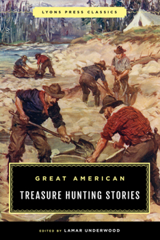 Paperback Great American Treasure Hunting Stories Book
