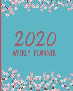 Paperback 2020 Weekly Planner: Cherry Blossoms Small Size Easy To Carry Two Page A Week Planner Calendar Book